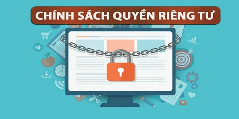 Chính sách quyền riêng tư về quy định thu thập thông tin